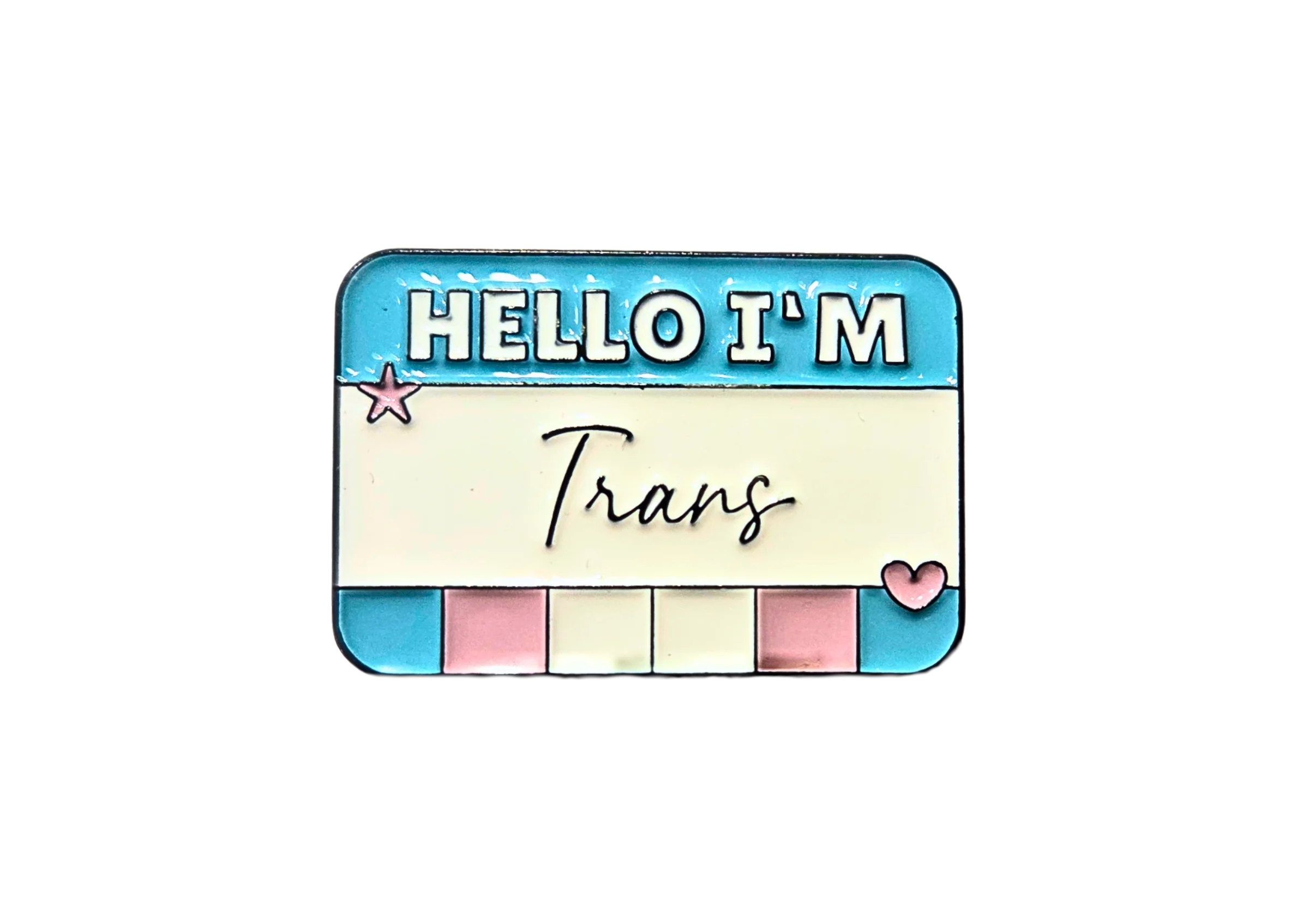 Hello I'm Trans Enamel Pin