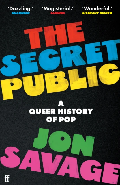The Secret Public: A Queer History of Pop