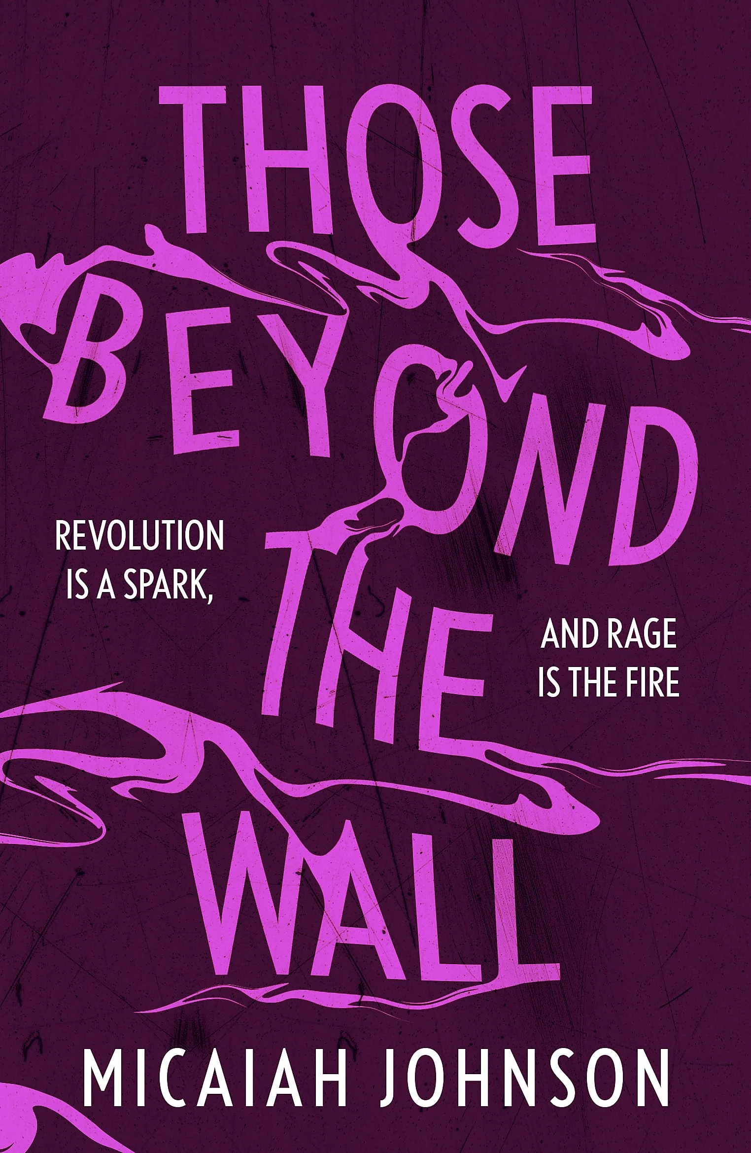 Those Beyond The Wall
