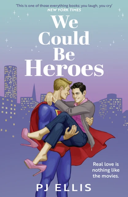 We Could Be Heroes
